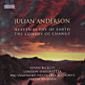 Julian Anderson, Heaven is shy of earth • The comedy of change / Ondine