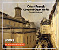 César Franck, Complete Organ Works