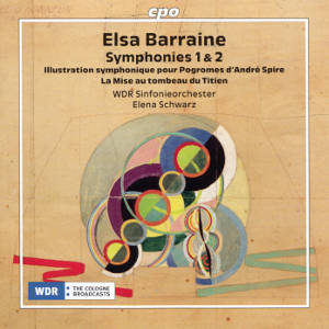 Elsa Barraine, Symphonies 1 & 2 Elsa Barraine, Symphonies 1 & 2