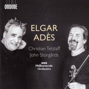 Elgar • Adès, Christian Tetzlaff • John Storgårds