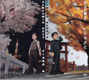 Home, Benyamin Nuss Piano & Fumito Nunoya Marimba