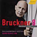Bruckner 8. Version 1890, Philharmonie Festiva • Gerd Schaller