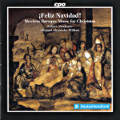 ¡Feliz Navidad!, Mexican Baroque Music for Christmas