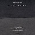 Bach/Webern, Ricercar / ECM