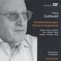 Clytus Gottwald Vokalbearbeitungen Choral arrangements / Carus