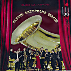 Flying Saxophone Circus / MD+G Flying Saxophone Circus / MD+G