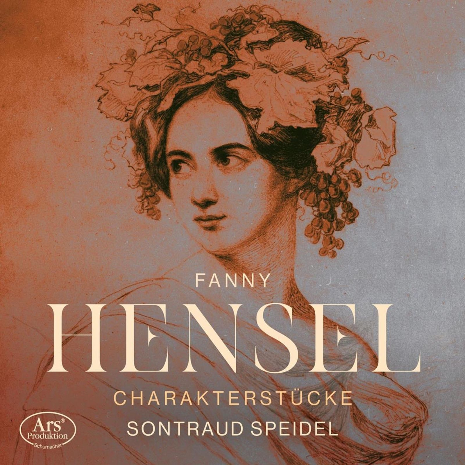 Fanny Mendelssohn-Hensel / Ars Produktion