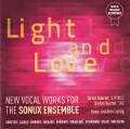 Light and Love, New Vocal Works for the Sonux Ensemble / Rondeau