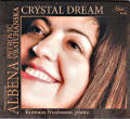 Crystal Dream, Piano Works by Albena Petrovic Vratchanska / Gega