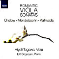 Romantic Viola Sonatas, Onslow • Mendelssohn • Kalliwoda / Naxos