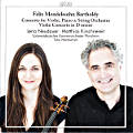 Felix Mendelssohn Bartholdy, Concerti for Violin / cpo
