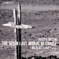 Joseph Haydn, The Seven Last Words of Christ / BIS