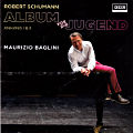 Robert Schumann, Album für die Jugend