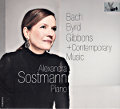 Bach, Byrd, Gibbons + Contemporary Music, Alexandra Sostmann, Piano