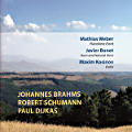 Johannes Brahms • Robert Schumann • Paul Dukas