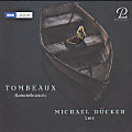 Tombeaux, Mourning Music from the Baroque Era