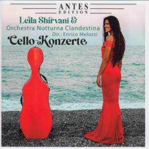 Cello-Konzerte, Leila Shirvani