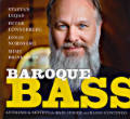 Baroque Bass, Anthems & Motets for Bass Singer and Basso Continuo