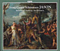 Georg Caspar Schürmann, Jason