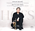 Oskar Böhme, Trumpet Concertos & Pieces