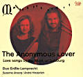 The Anonymous Lover, Love Songs by the Monk of Salzburg