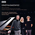 Grażyna Bacewicz, Piano Concerto • Concerto for Two Pianos • Overture • Music for String, Trumpets and Percussion