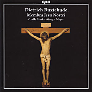 Dietrich Buxtehude, Membra Jesu Nostri BuxWV75