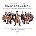 Jeremias Fliedl, Transformation