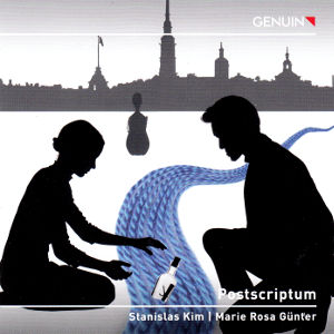 Postscriptum, Stanislas Kim | Marie Rosa Günter