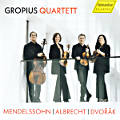 Gropius Quartett, Mendelssohn | Albrecht | Dvořák