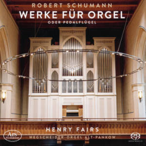 Robert Schumann, Werke für Orgel oder Pedalflügel