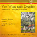Von Wien nach Dresden, Musik für Trompete & Klavier