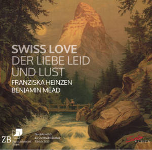 Swiss Love, Der Liebe Leid und Lust