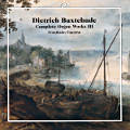 Dietrich Buxtehude, Complete Organ Works III