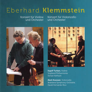 Eberhard Klemmstein, Konzert für Violine und Orchester • Konzert für Violoncello und Orchester
