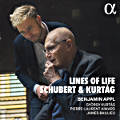 Lines of Life, Schubert & Kurtág