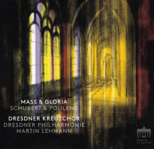 Mass & Gloria, Schubert & Poulenc