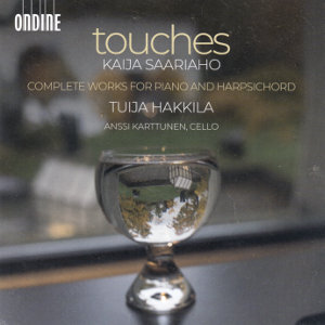Kaija Saariaho, Touches