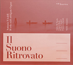 Antonio Vivaldi, Il Suono Ritrovato