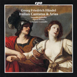 Georg Friedrich Händel, Italian Cantatas & Arias