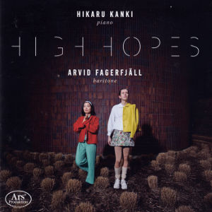 High Hopes, Hikaru Kanki piano • Arvid Fagerfjäll baritone