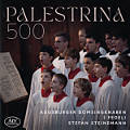 Palestrina 500, Augsburger Domsingknaben • I Fedeli • Stefan Steinemann