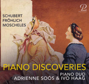 Piano Discoveries, Schubert • Fröhlich • Moscheles