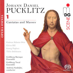 Johann Daniel Pucklitz, Opera Omnia Vol. 1 • Cantatas and Missas