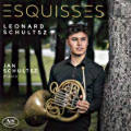 Esquisses, Leonard Schultsz Horn • Jan Schultsz Piano