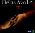 Hélas Avril / Erato