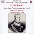 Franz Schubert Austrian Contemporaries Vol. 2 / Naxos