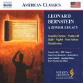 Leonard Bernstein, A Jewish Legacy / Naxos