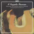 A Cappella Pleasures, 27 authentic Folk songs from Austria & Slovenia / cpo