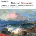 Nicolas Bacri, Sturm und Drang / BIS